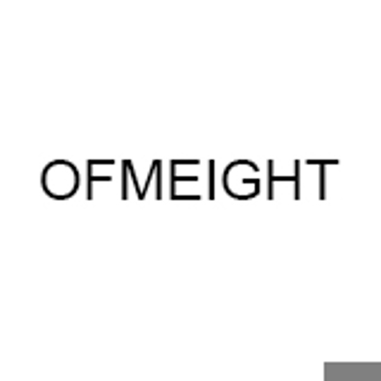 OFMEIGHT